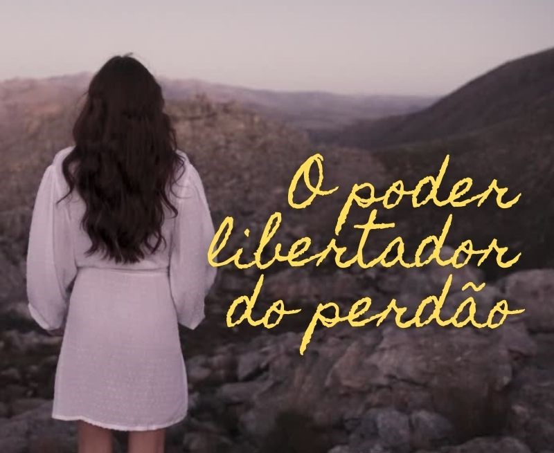 O poder libertador do perdão