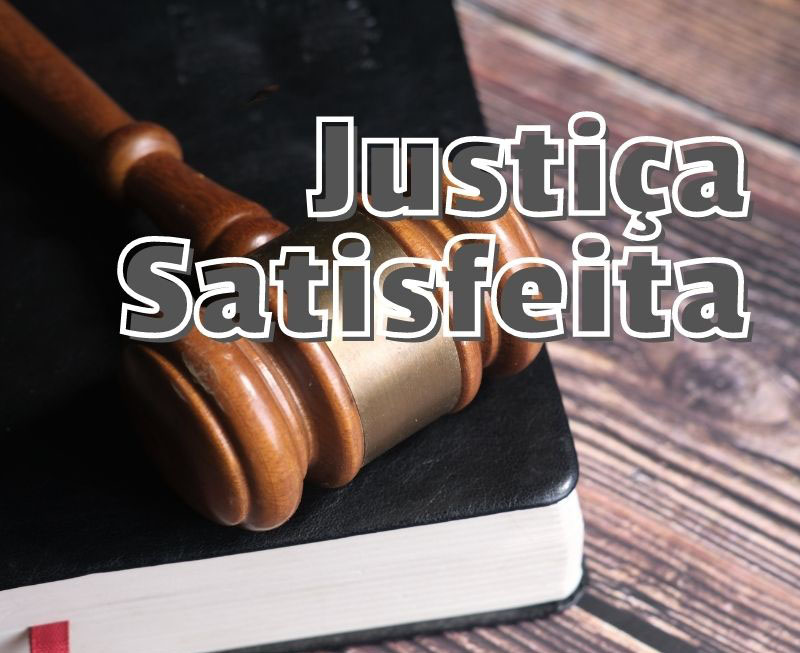 Justiça Satisfeita