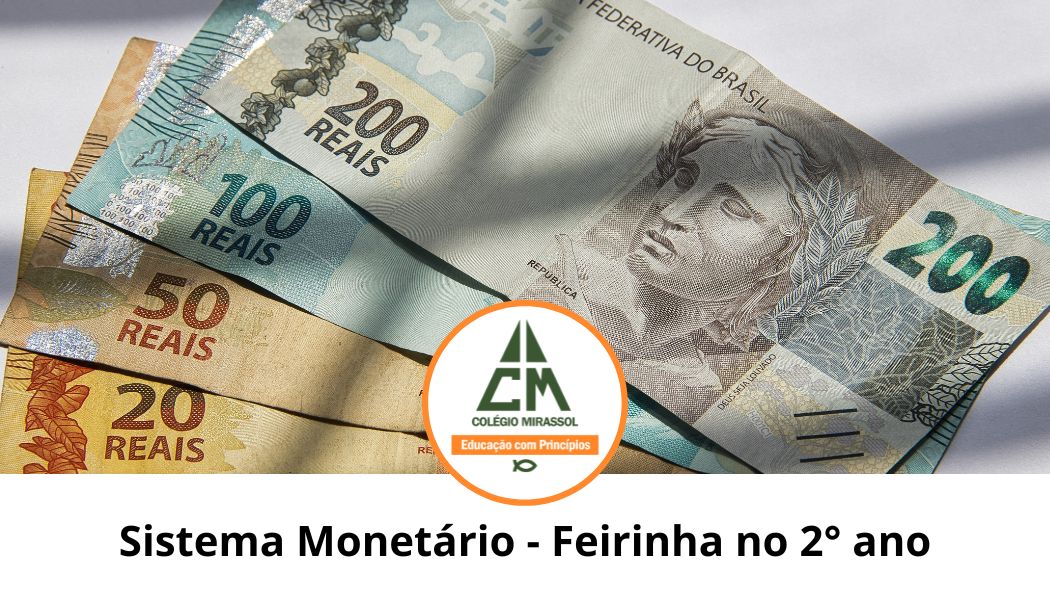 Sistema Monetário – Feirinha no 2° ano