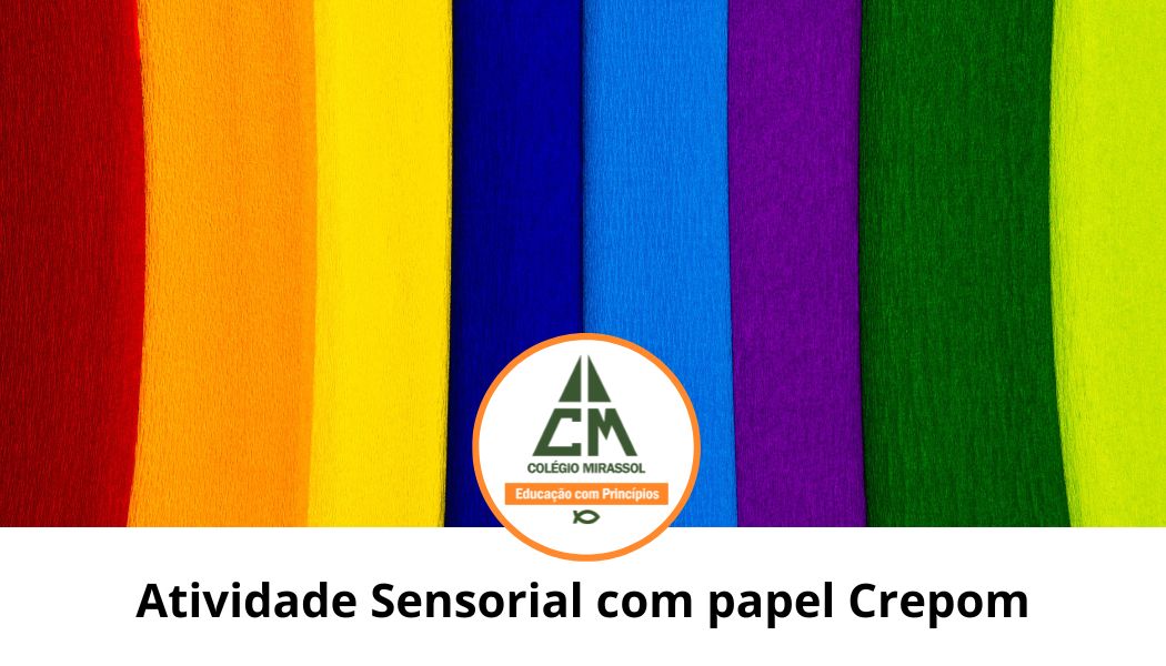 Atividade Sensorial com papel Crepom