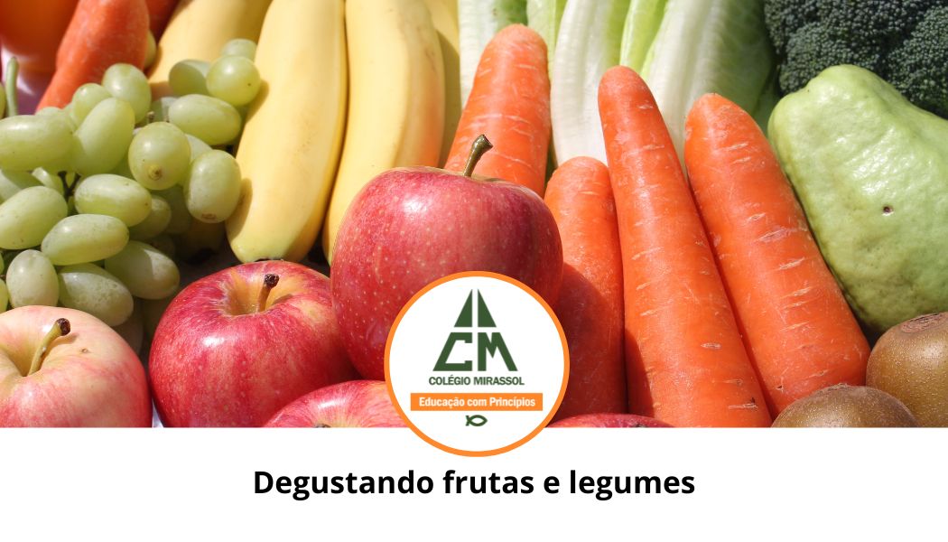 Degustando frutas e legumes