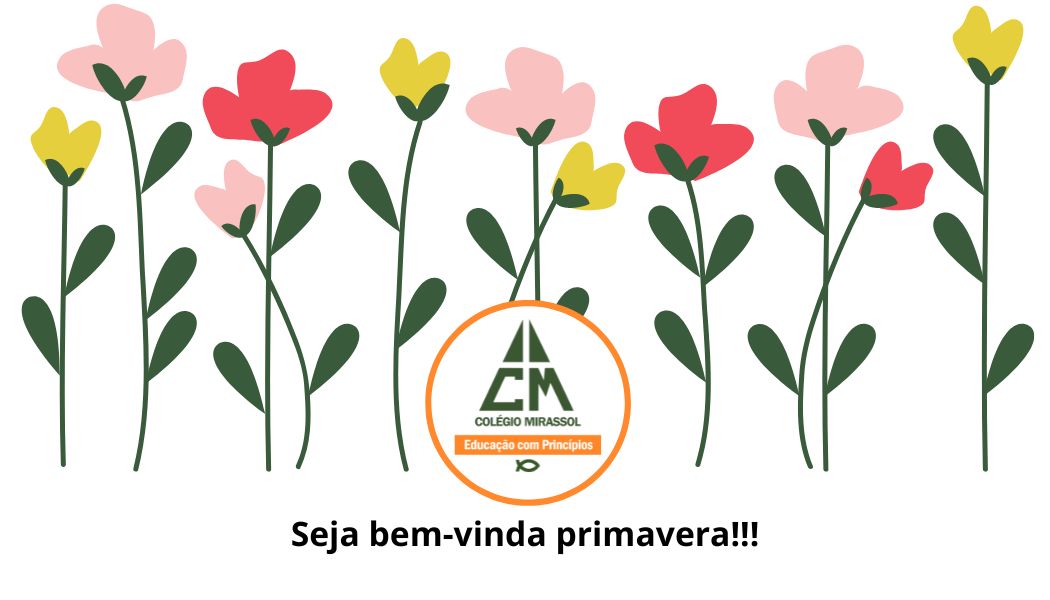 Seja bem-vinda primavera!!!