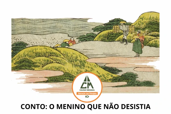 Conto: O menino que não desistiu