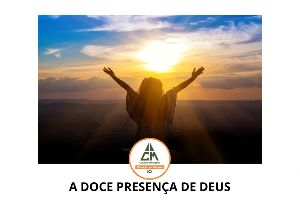 A doce presença de Deus